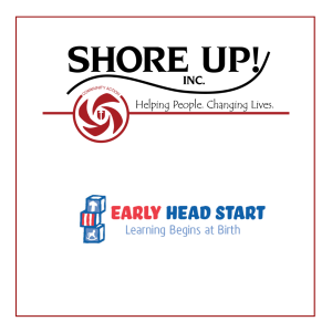 SHORE UP! to shift agency’s focus from Head Start to Early Head Start with recent grant award